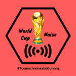 World Cup Noise: Russia 2018